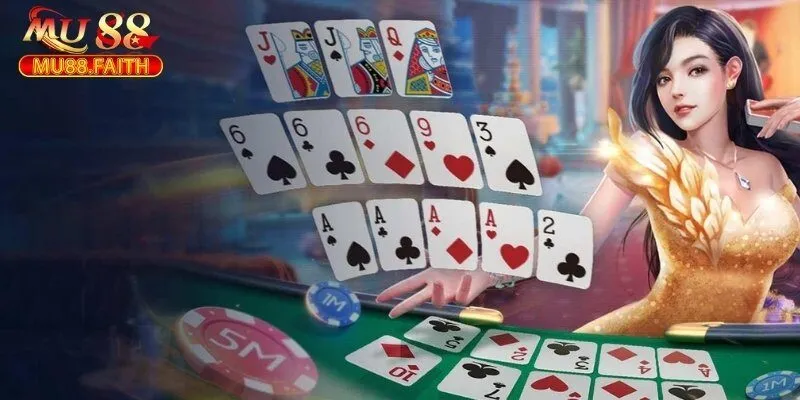 GAME BÀI 3 Khám phá top 5 game bài đổi thưởng Mu88 ăn khách